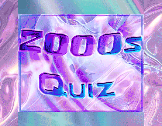 Text gif for "2000s Quiz" with millennial Y2K design