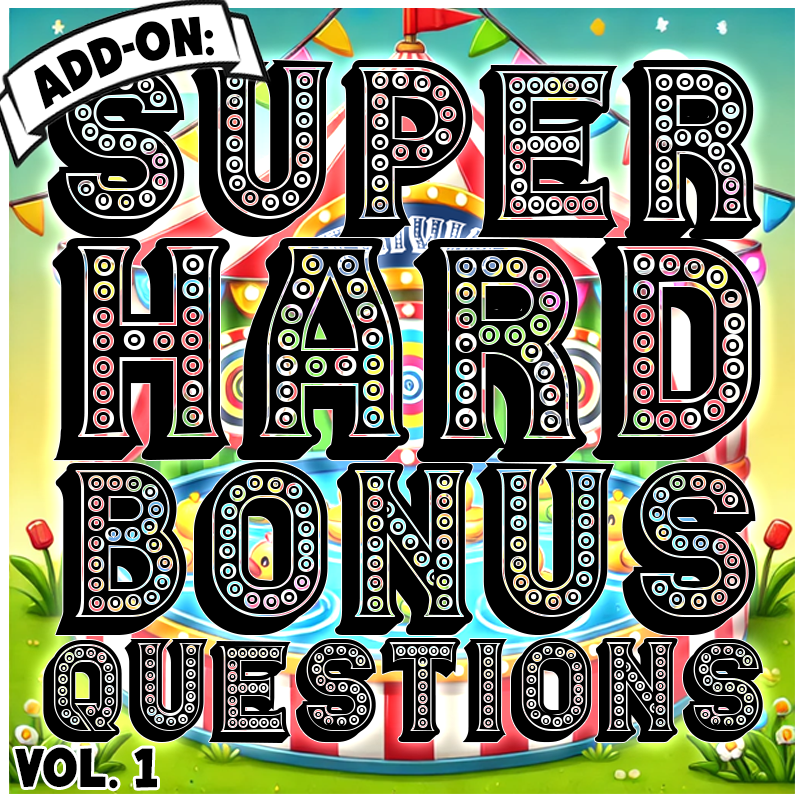A colorful digital graphic featuring the text "ADD-ON: SUPER HARD BONUS QUESTIONS" in large, bold, black letters with a marquee-style dot pattern. The background showcases a whimsical carnival-like scene with a striped carousel, bright banners, green grass, and small flowers. The "ADD-ON:" label is placed on a curved white banner in the top left corner.
