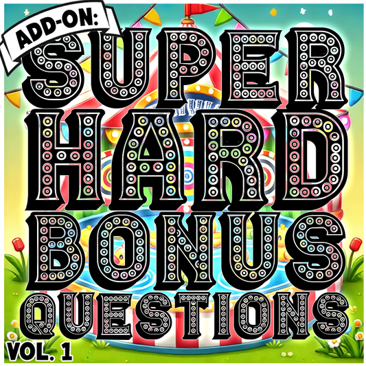 A colorful digital graphic featuring the text "ADD-ON: SUPER HARD BONUS QUESTIONS" in large, bold, black letters with a marquee-style dot pattern. The background showcases a whimsical carnival-like scene with a striped carousel, bright banners, green grass, and small flowers. The "ADD-ON:" label is placed on a curved white banner in the top left corner.
