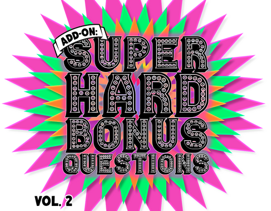 Promotional graphic with 'Super Hard Bonus Questions Vol. 2' text on a colorful starburst background