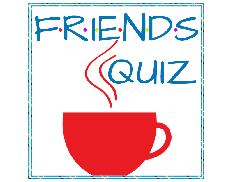 Friends quiz trivia packet - bar trivia events - themed quizzes