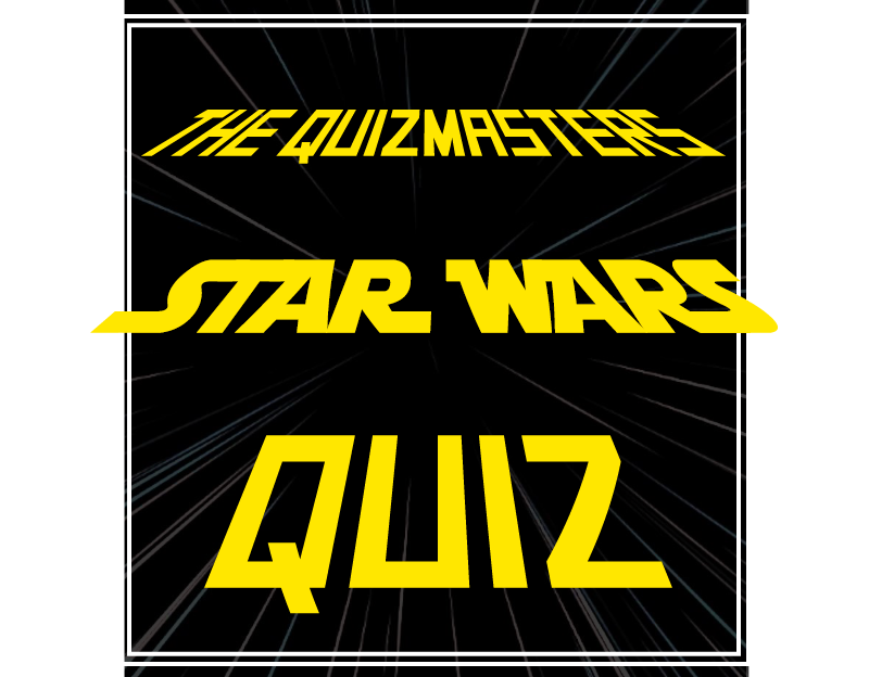 star wars may the fourth be with you quiz trivia packet - bar trivia events - themed quizzes